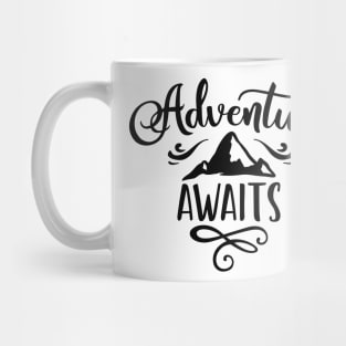 Adventure Awaits Mug